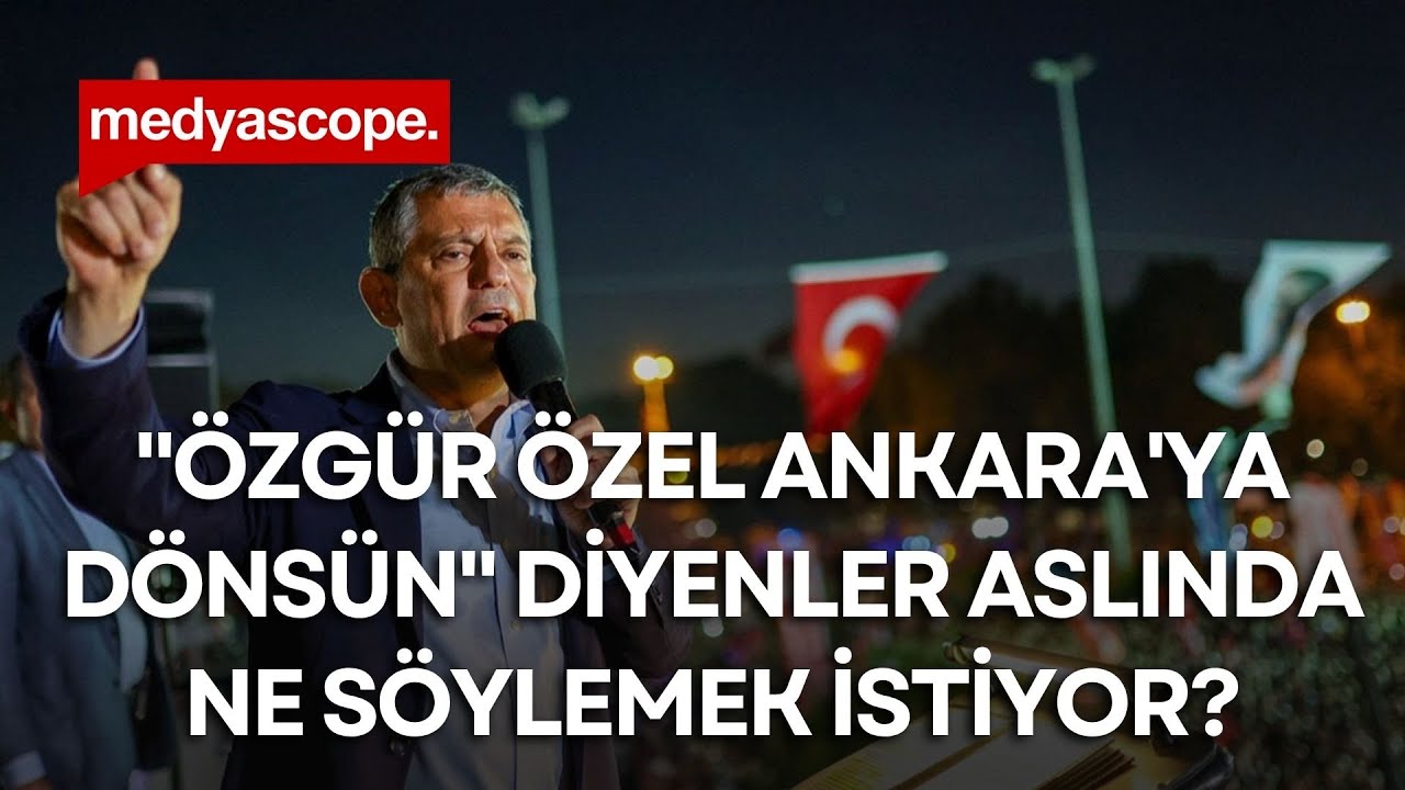 "Özgür Özel Ankara'ya dönsün" diyenler aslında ne söylemek istiyor? | Ruşen Çakır yorumluyor