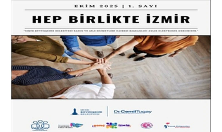 “Hep Birlikte İzmir” bülteni ile etkinliklere erişmek daha kolay
