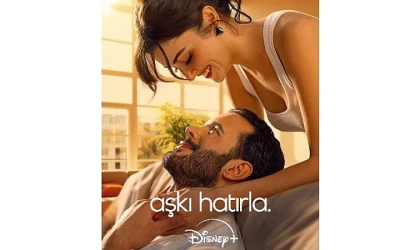 Hande Erçel ve Barış Arduç’un Başrollerinde Yer Aldığı Disney+’ın "Aşkı Hatırla" Dizisinin Yayın Tarihi Duyuruldu!