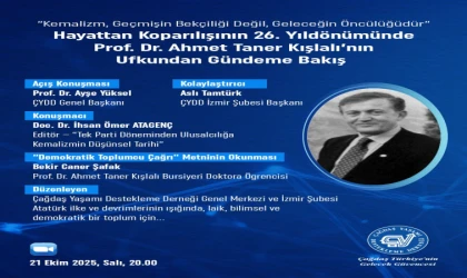 ÇYDD'den “Kemalizmin Düşünsel Ufkundan Gündeme Bakış” söyleşisi